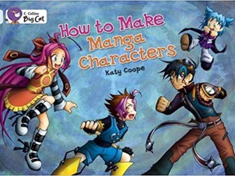How to Make Manga Characters (Collins Big Cat Readers)