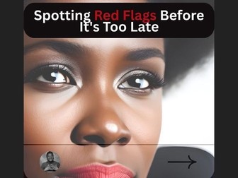 SPOTTING RED FLAGS