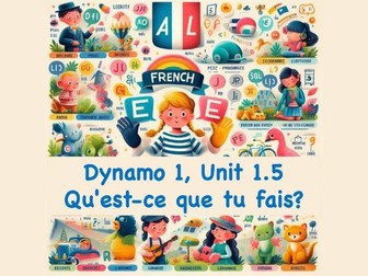 Dynamo 1, Unit 1.5 - Qu'est-ce que tu fais?