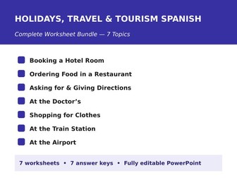 Holidays, Travel & Tourism Spanish – Complete Conti-Style Worksheet Bundle (7 Topics)
