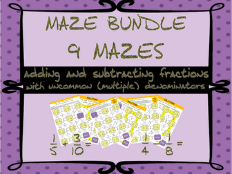 Adding and subtracting fractions with uncommon (multiple) denominators maze bundle