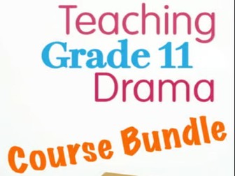 Grade 11 Drama – Comprehensive Semester Bundle (380 Pages)