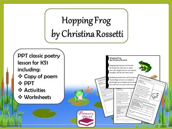 Hopping Frog Classic Poetry Lesson KS1: PPT, Worksheets and Activities