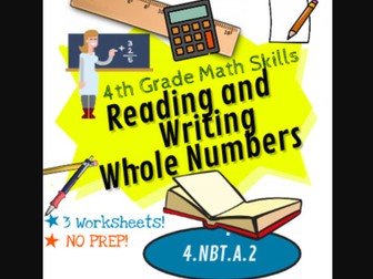 Reading and Writing Whole Numbers, 4th Grade Math Skills, Common Core 4.NBT.A.2