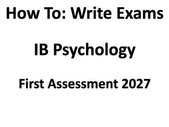 How to IB Psychology Exams