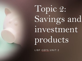 LIBF CeFS Unit 2 Topics 1 -3 bundle