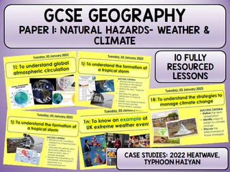 AQA GCSE Geography Natural Hazards Weather and CC Bundle