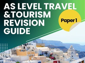 AS Level Travel & Tourism Revision Guide | Paper 1