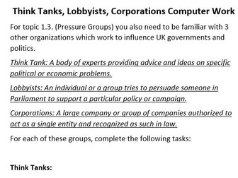 UK Politics (Paper 1) Democracy and Participation, Lesson 7 (Think Tanks, Lobbyists, Corporations).