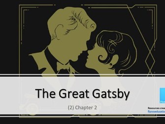 A Level The Great Gatsby: (2) Chapter 2 (revised)