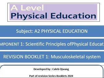 A-LEVEL PE -MUSCULAR & SKELETAL SYSTEMS- REVISION BOOKLET-Edexcel 2024