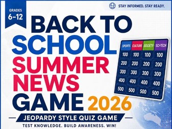 Summer News Game 2026 - Back to School Icebreaker - Jeopardy + Worksheets