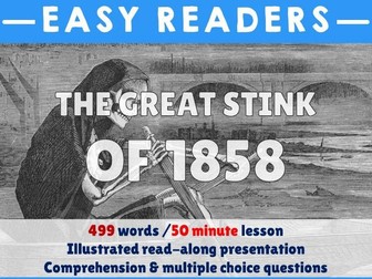 Comprehension - The Great Stink of 1858 - PowerPoint & Worksheet