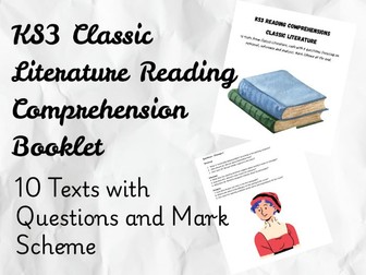 Classic Literature Reading Comprehension Booklet – KS3 (Year 8/9)