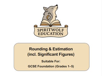 Rounding & Estimation – GCSE Maths Foundation