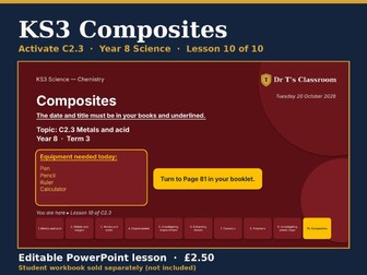 KS3 Activate C2.3 Metals and Non-metals: Composites