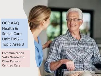 AAQ OCR Cambridge Health & Social Care F092: Topic Area 3