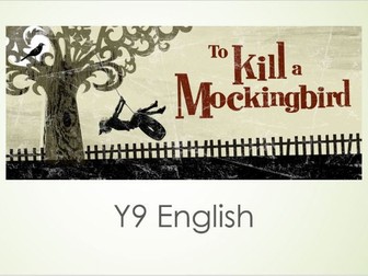 Y9 English Scheme of Work: To Kill A Mockingbird
