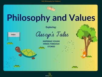 Philosophy and Values: A P4C Resource Pack Using Aesop’s Fables for Engaging Discussions and Critica