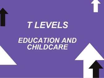 Theme 1 lessons for T Level Qualification in Education & Childcare