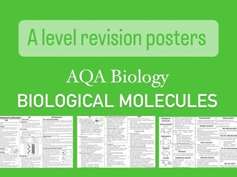 Biological molecules - Biology AQA A level revision posters