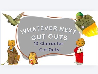 Whatever Next Character Cut Outs