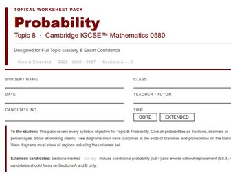 Cambridge IGCSE Maths 0580 | Topic 8: Probability | Full Topical Worksheet Pack