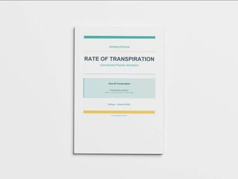 Rate of Transpiration - Edexcel GCSE Biology Calculation Practice Book