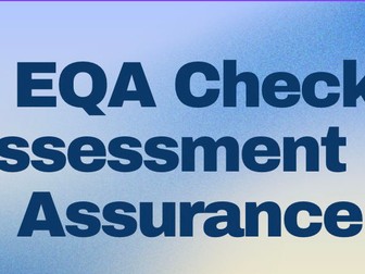 Quality Assurance Checklist-  Practical tool for EQAs, IQAs, and Assessors
