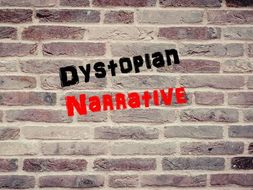 Dystopian Narrative