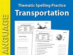 Thematic Spelling Practice: Transportation