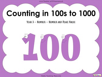 Counting in 100s to 1000 - Year 3