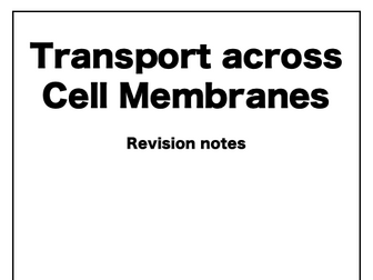 Transport across Cell Membranes AQA A-Level Biology Notes