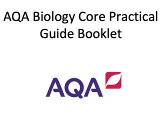 AQA GCSE Biology Core Practical Booklet