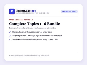 Cambridge IGCSE Computer Science 0478 — Paper 1 Complete Topics Bundle (Topics 1–6) | 90 Exam-Style Questions + Full Mark Schemes