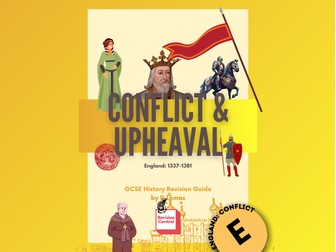 England: Conflict & Upheaval 1337-1381