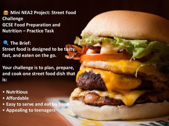 Street Food NEA2 Practice Pack. GCSE Food Preparation and Nutrition