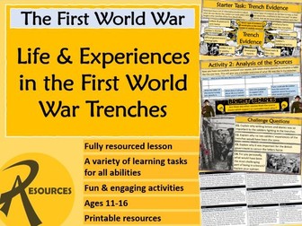 Trench Life & Conditions - First World War - Source Investigation