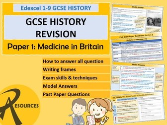 GCSE History Revision, Exam Technique & Past Exam Questions: Edexcel Medicine in Britain