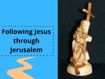 Following Jesus Through Jerusalem