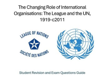 iGCSE International Organisations Booklet: Edexcel Paper 2 League and UN Revision booklet