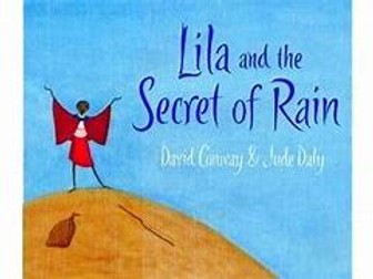 Lila and the Secret of Rain - Year 2 - Whole Class Reading