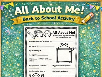 New School Year / New Teacher / All About Me Worksheet