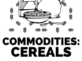 Food Commodities- Cereals