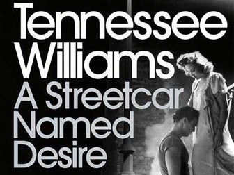 A Level English - Homework resources for A Streetcar Named Desire