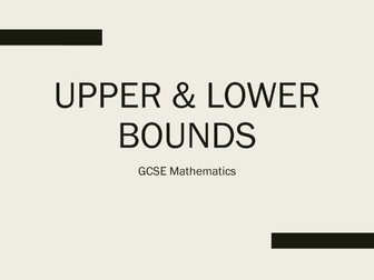 Upper and Lower Bounds Lesson