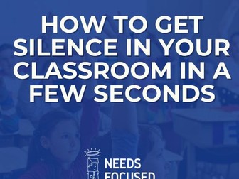 How to Get Silence in Your Classroom in a Few Seconds