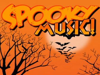 Spooky/Scary Music: Listening Test and Assessment Presentation