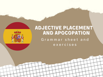 Spanish adjective placement and apocopation