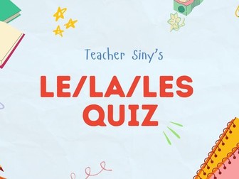 Definite articles LE/LA/LES Quiz- French
